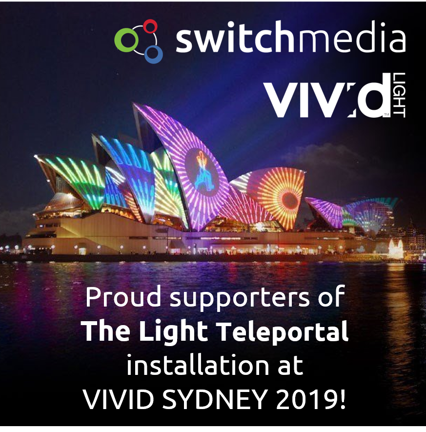 Switch Media at Vivid Sydney 2019